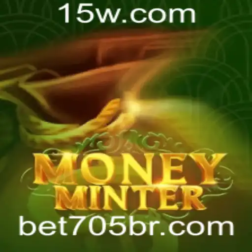 Descubra o Empolgante Jogo 'MoneyMinter' com a Palavra-Chave BET705
